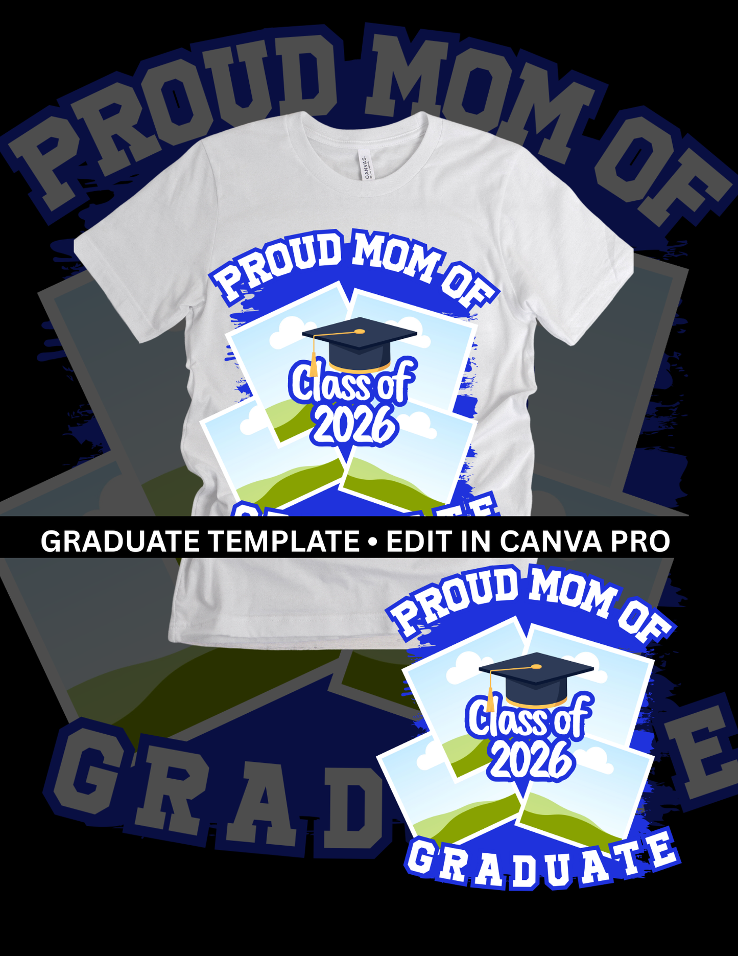 Proud Mom Graduate 2026 T-Shirt Template
