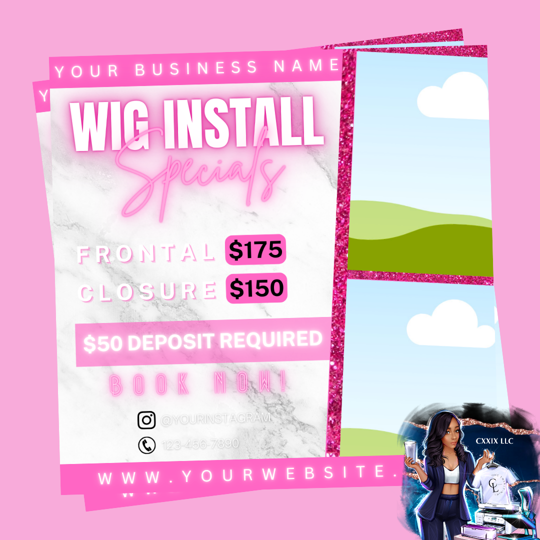 Wig Install Special Flyers