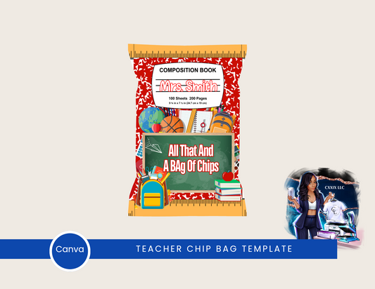 Teacher Appreciation Chip Bag – Editable Canva Template